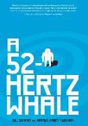 A 52-Hertz Whale