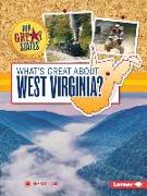 What's Great about West Virginia?