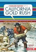 A Timeline History of the California Gold Rush