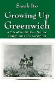 Growing Up Greenwich
