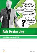 Ask Doctor Jay