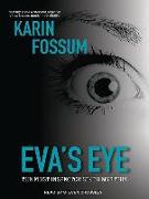 Eva's Eye