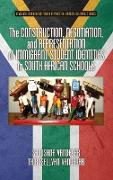 The Construction, Negotiation, and Representation of Immigrant Student Identities in South African Schools (Hc)