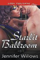 Starlit Ballroom (Siren Publishing Classic)
