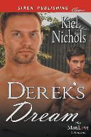 Derek's Dream [Sequel to Lily's Dream] (Siren Publishing Classic Manlove)