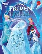 Learn to Draw Disney Frozen: Featuring Anna, Elsa, Olaf, and All Your Favorite Characters!