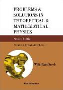 Problems and Solutions in Theoretical and Mathematical Physics - Volume I: Introductory Level (Second Edition)