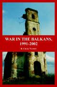 War in the Balkans, 1991-2002