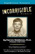 Incorrigible: A Memoir