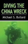 Diving the China Wreck