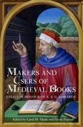 Makers and Users of Medieval Books