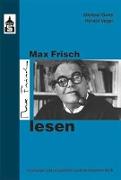 Max Frisch lesen