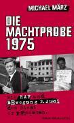 Die Machtprobe 1975