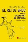 El Rei de Groc : Seguit de l'habitant de Carcosa