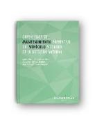 Operaciones de mantenimiento preventivo del vehículo y control de su dotación material : organización del entorno de trabajo y diagnosis técnica del vehículo