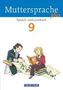 Muttersprache plus, Allgemeine Ausgabe 2012 für Berlin, Brandenburg, Mecklenburg-Vorpommern, Sachsen-Anhalt, Thüringen, 9. Schuljahr, Schülerbuch