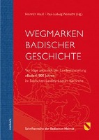 Wegmarkten Badischer Geschichte