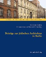 Beiträge zur jüdischen Architektur in Berlin