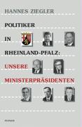 Politiker in Rheinland-Pfalz: Unsere Ministerpräsidenten