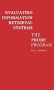 Evaluating Information Retrieval Systems