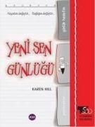 Yeni Sen Günlügü - Hayatini degistir.. Sagligini degistir