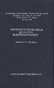 Issues in Intense-Field Quantum Electrodynamics, Volume 168