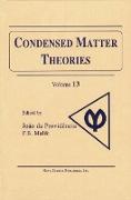Condensed Matter Theories, Volume 13