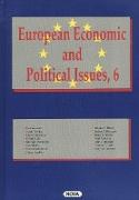 European Economic & Political Issues, Volume 6