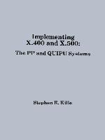 Implementing X.400 and X.500: The Pp an