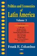 Politics & Economics of Latin America, Volume 3