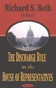 Discharge Rule in the House of Representatives