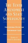 The Tenth Amendment and State Sovereignty