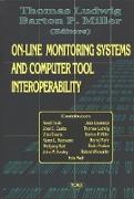 On-Line Monitoring Systems & Computer Tool Interoperability