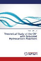 Theoretical Study of the CN* with Saturated Hydrocarbons Reactions