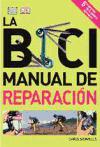 La bici : manual de reparación