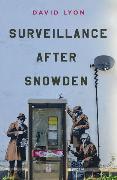 Surveillance After Snowden