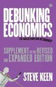 Debunking Economics (Supplement to the Revised and Expanded Edition)