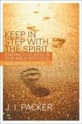 Keep in Step with the Spirit