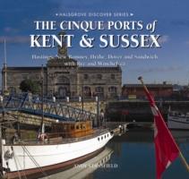 The Cinque Ports of Kent and Sussex