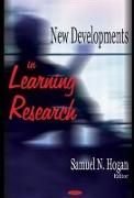 New Developments in Learning Research