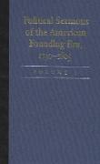 Political Sermons of the American Founding Era, 1730-1805