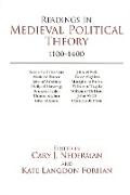 Readings in Medieval Political Theory: 1100-1400