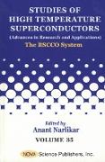 Studies of High Temperature Superconductors, Volume 35