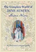 The Complete World of Jane Austen