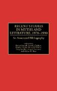 Recent Studies in Myths and Literature, 1970-1990