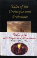 Tales of the Grotesque and Arabesque