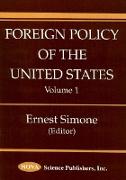 Foreign Policy of the United States, Volume 1