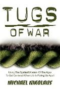 Tugs of War