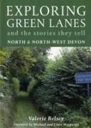 Exploring Green Lanes in North and North-West Devon