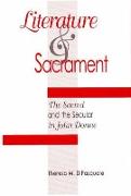 Literature and Sacrament: The Sacred and Secular in John Donne